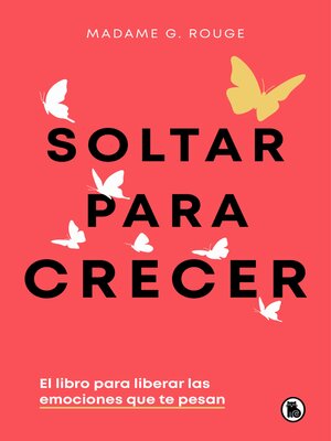 cover image of Soltar para crecer